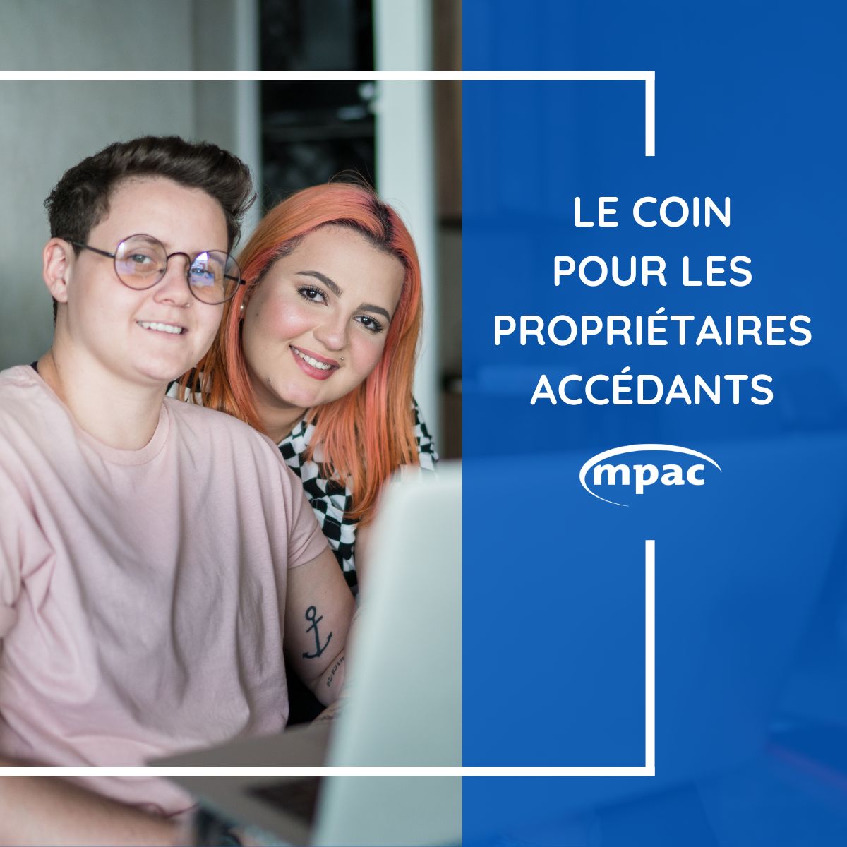 Le coin pour les propriétaires accédants